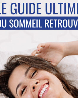 Guide Ultime du sommeil retrouvé